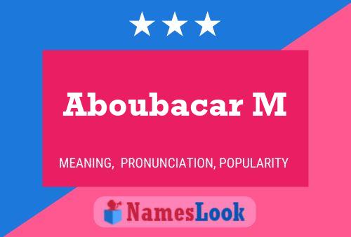 Aboubacar M Name Poster