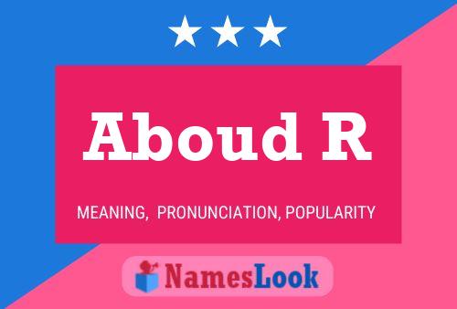 Aboud R Name Poster