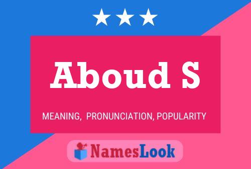 Aboud S Name Poster