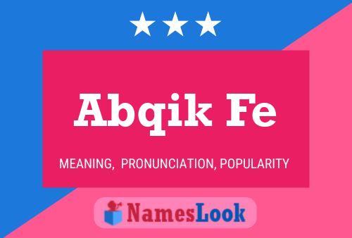 Abqik Fe Name Poster