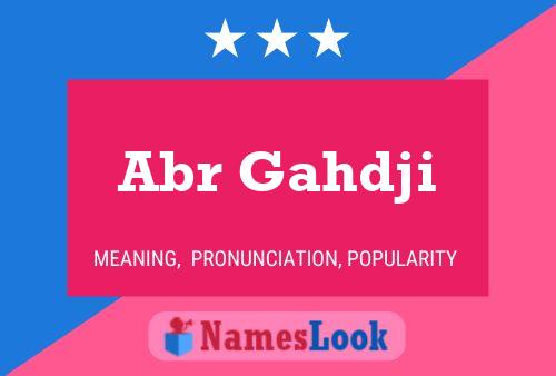 Abr Gahdji Name Poster