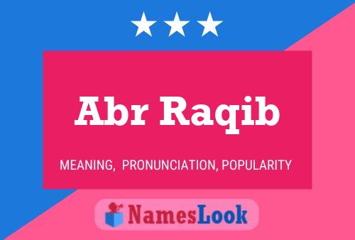 Abr Raqib Name Poster