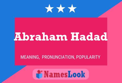 Abraham Hadad Name Poster