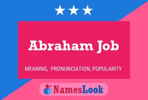 Abraham Job Name Poster