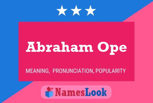 Abraham Ope Name Poster