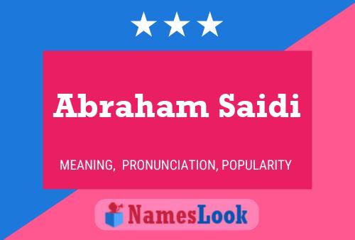 Abraham Saidi Name Poster