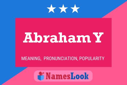 Abraham Y Name Poster