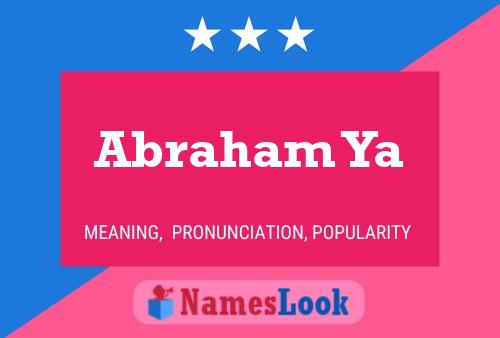 Abraham Ya Name Poster