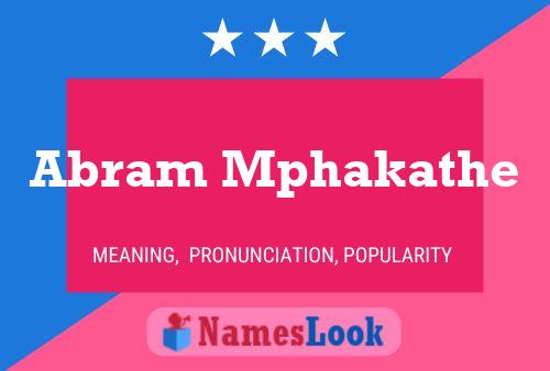 Abram Mphakathe Name Poster