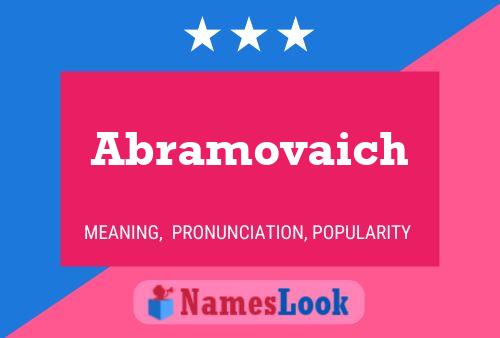 Abramovaich Name Poster