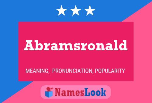 Abramsronald Name Poster