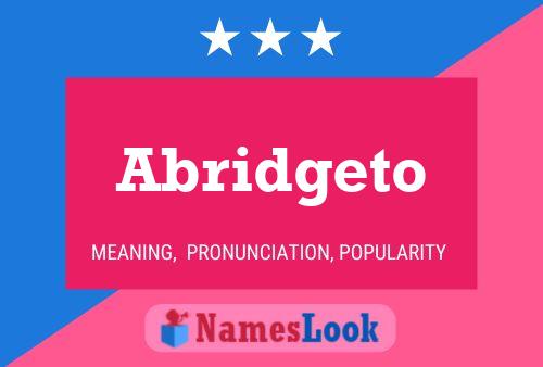 Abridgeto Name Poster