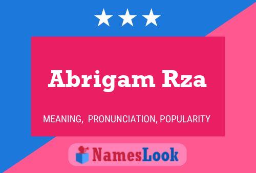 Abrigam Rza Name Poster