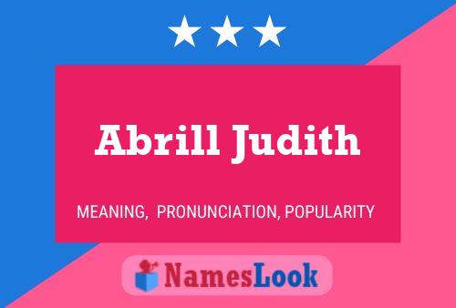 Abrill Judith Name Poster