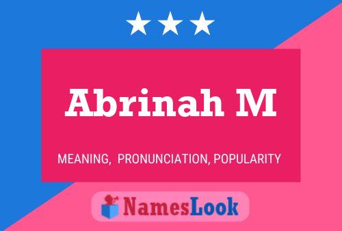 Abrinah M Name Poster