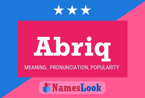 Abriq Name Poster