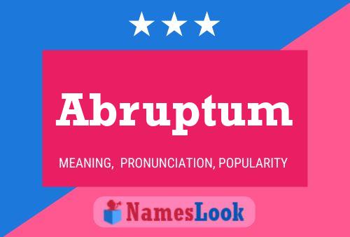 Abruptum Name Poster