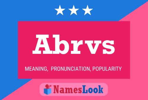 Abrvs Name Poster