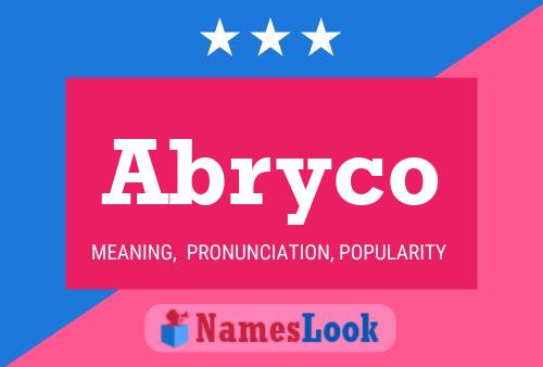 Abryco Name Poster