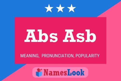 Abs Asb Name Poster