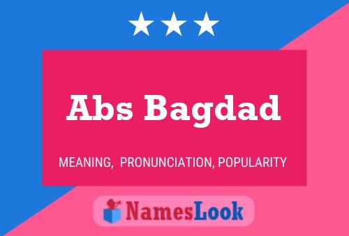 Abs Bagdad Name Poster