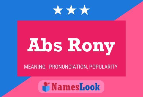 Abs Rony Name Poster