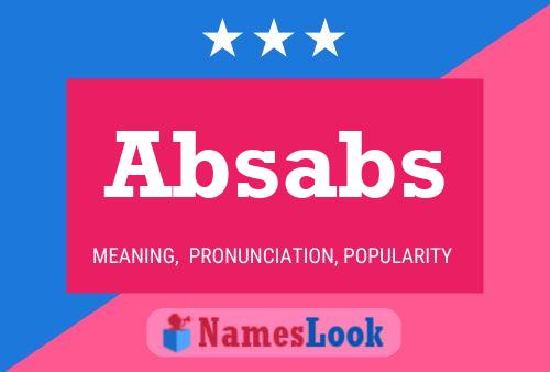 Absabs Name Poster