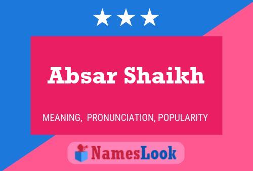 Absar Shaikh Name Poster