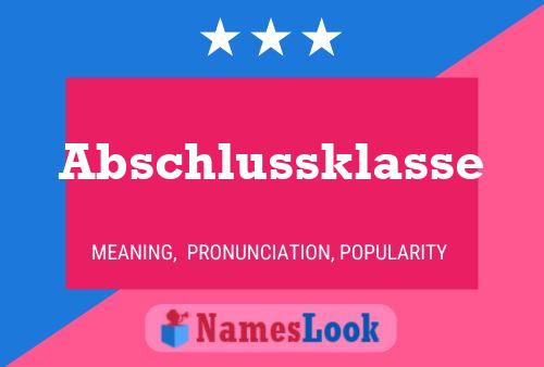 Abschlussklasse Name Poster