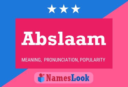 Abslaam Name Poster