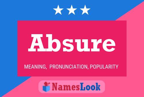 Absure Name Poster