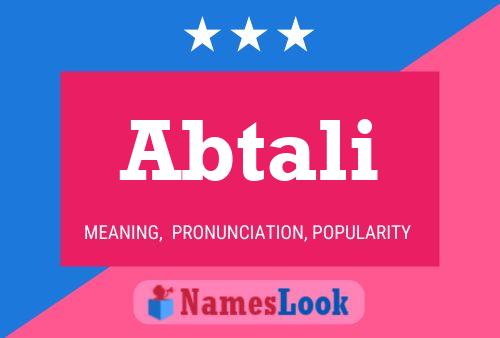 Abtali Name Poster