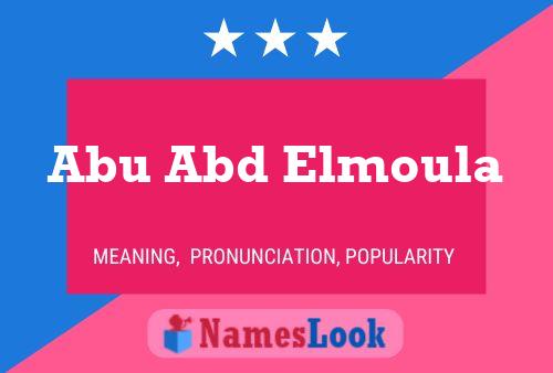 Abu Abd Elmoula Name Poster