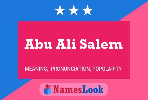 Abu Ali Salem Name Poster