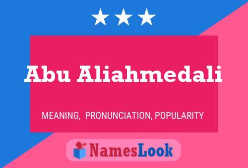 Abu Aliahmedali Name Poster