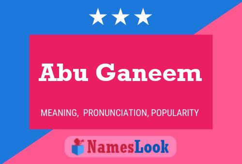 Abu Ganeem Name Poster