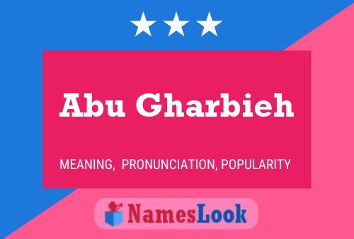 Abu Gharbieh Name Poster