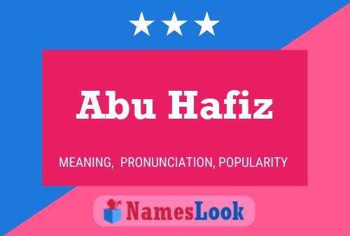 Abu Hafiz Name Poster