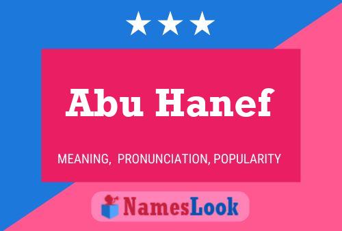 Abu Hanef Name Poster