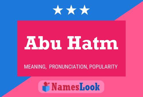 Abu Hatm Name Poster