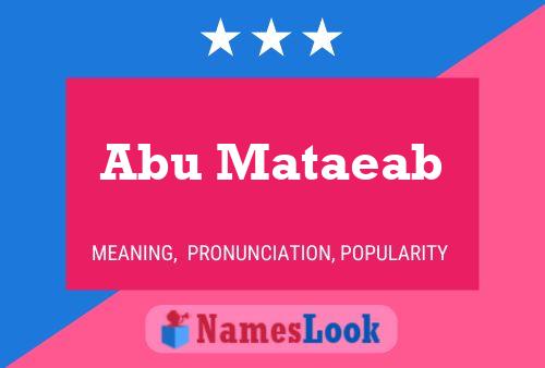 Abu Mataeab Name Poster