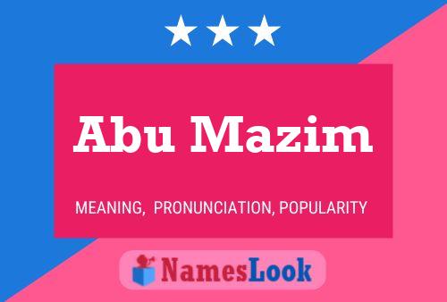 Abu Mazim Name Poster