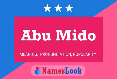 Abu Mido Name Poster