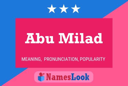 Abu Milad Name Poster