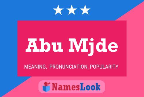 Abu Mjde Name Poster