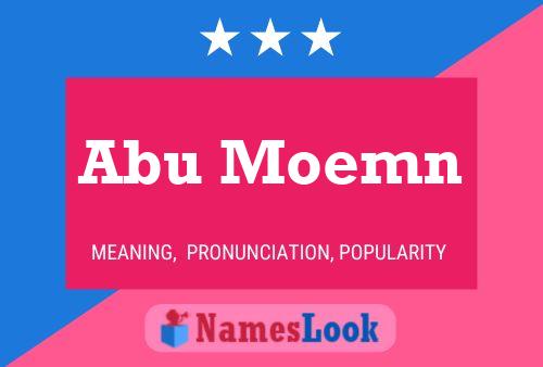 Abu Moemn Name Poster