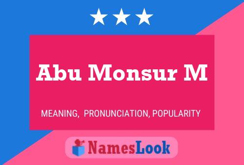 Abu Monsur M Name Poster