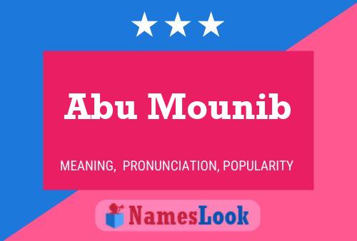 Abu Mounib Name Poster