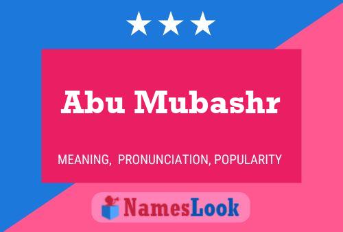 Abu Mubashr Name Poster