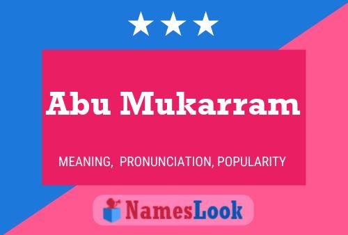 Abu Mukarram Name Poster